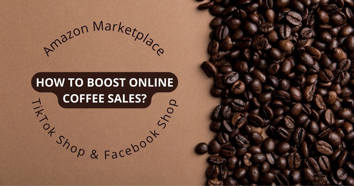 How to boost Amazon online coffee sales?