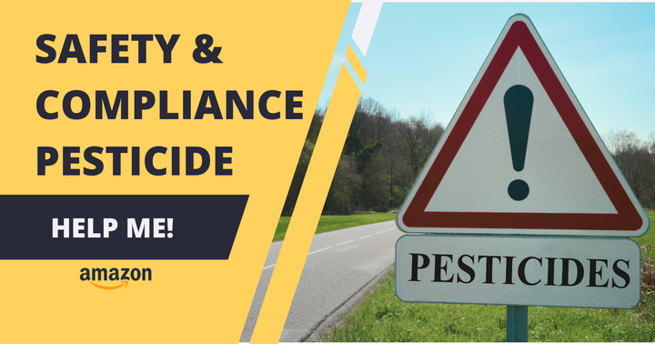 Safety & Compliance - Pesticide